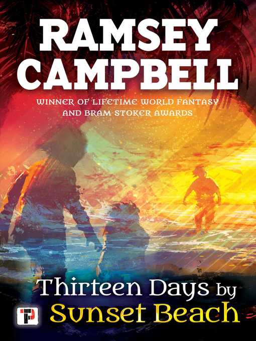 Title details for Thirteen Days by Sunset Beach by Ramsey Campbell - Available